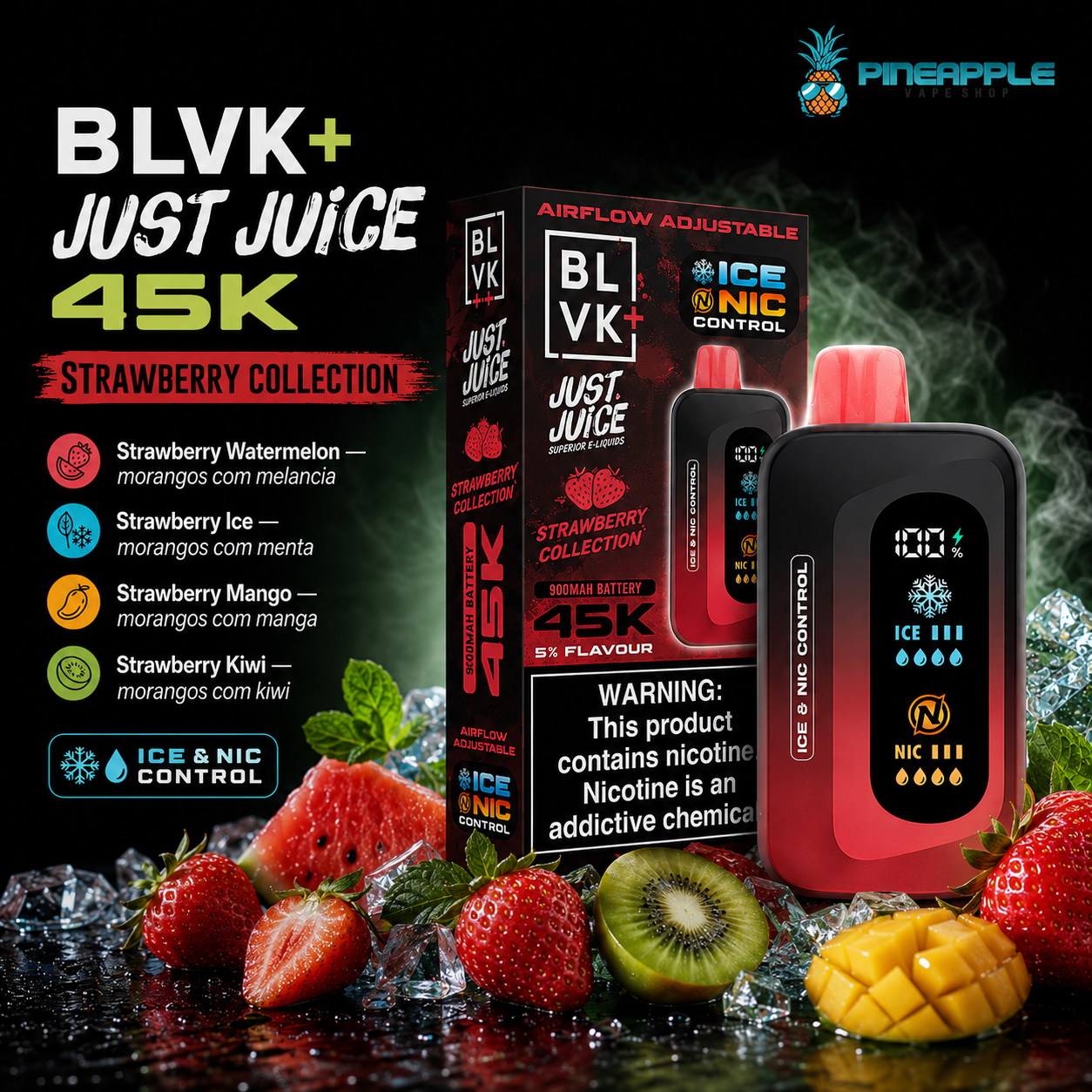 BLVK 45K | Ice & Nic Control (colab BLVK + Just Juice) - Imagem 2